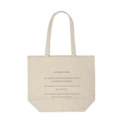 You Deserve More Tote